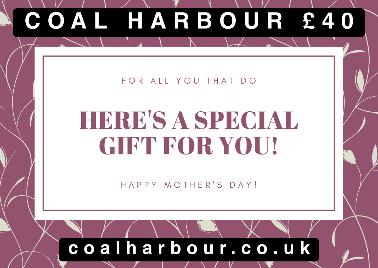 Mother's Day Gift Cards - Coal Harbour