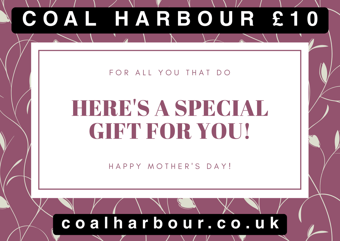 Mother's Day Gift Cards - Coal Harbour