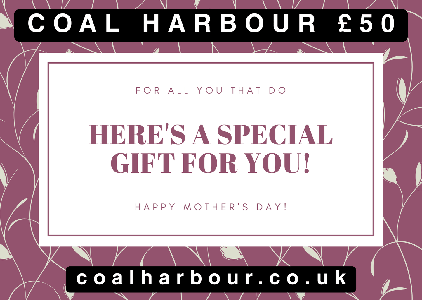 Mother's Day Gift Cards - Coal Harbour
